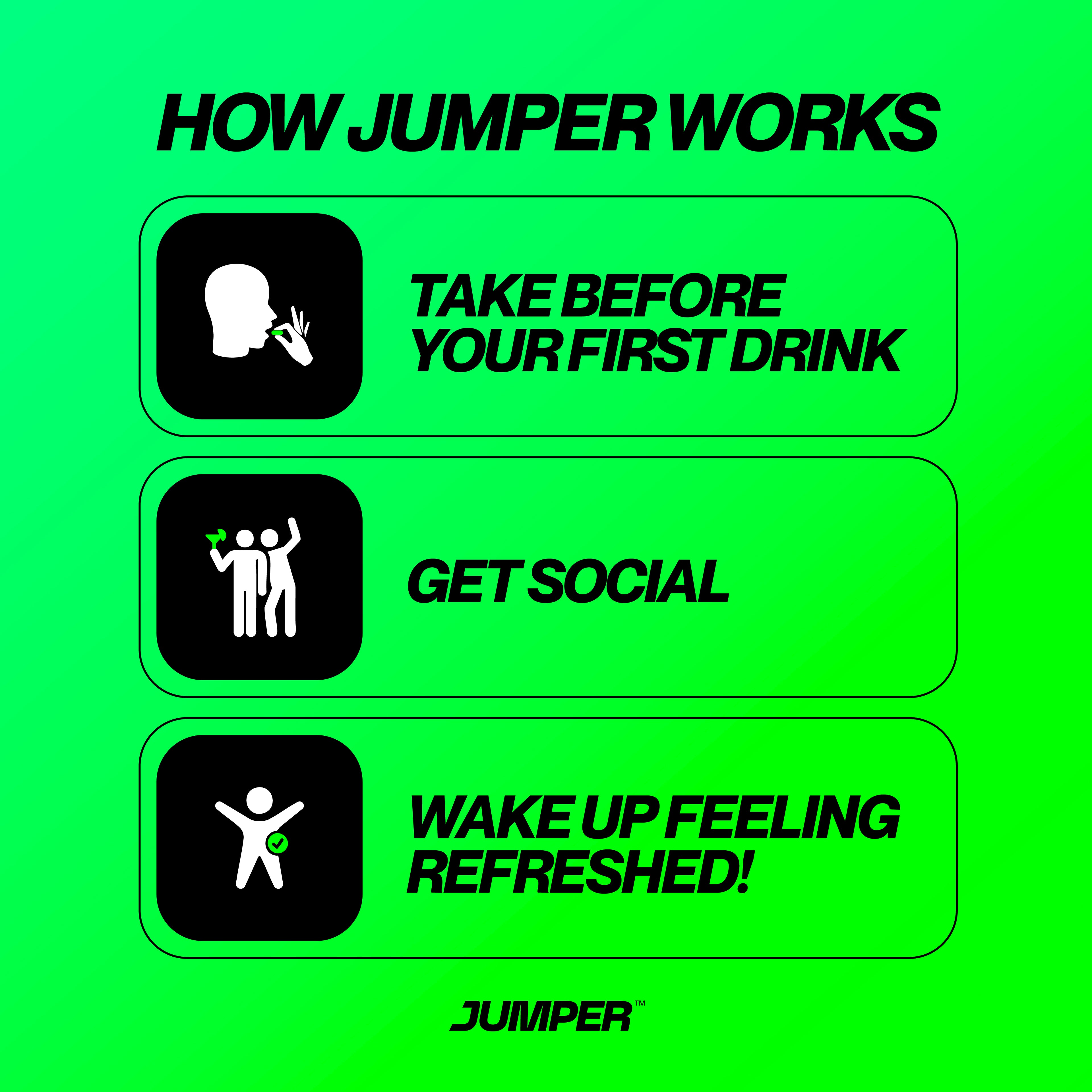 JUMPER – Pre-Drink Supplement for Social Occasions